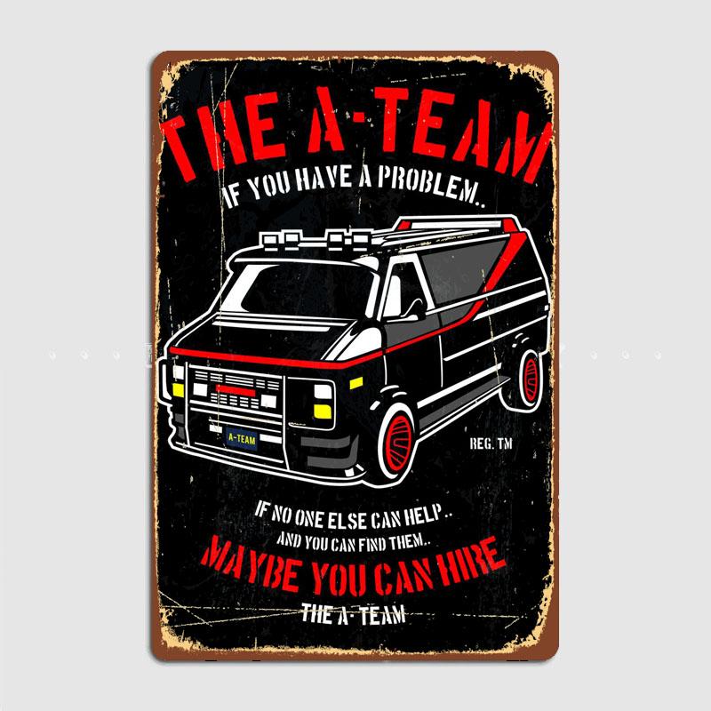 Movie Cars The A Team Vintage Retro Poster Metal Sign Garage Club Indoor Room Decoration Wall Decor Custom Home Decor
