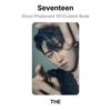 Seventeen Dicon Photocard 101:Custom Book /My Choice Is... Seventeen Since 2021In Seoul Official Photocard