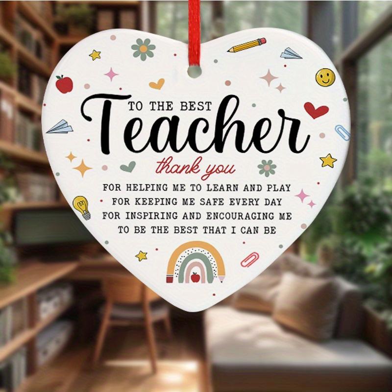 Teacher Appreciation Gift Ornament To The Best Teacher Thank You for Helping Me Learn and Play Heart-shaped Ceramic Design Hanging Pendant