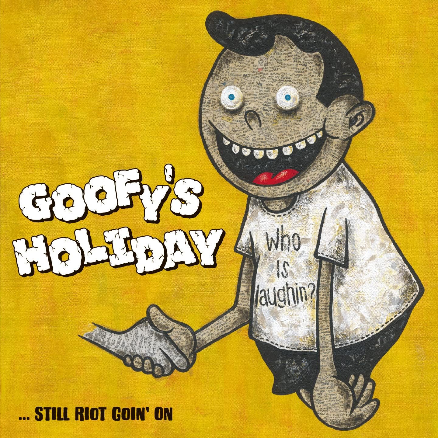 

CD GOOFY S HOLIDAY - ...STILL RIOT GOIN ON TDR006 Japan ObiMusic Others Used