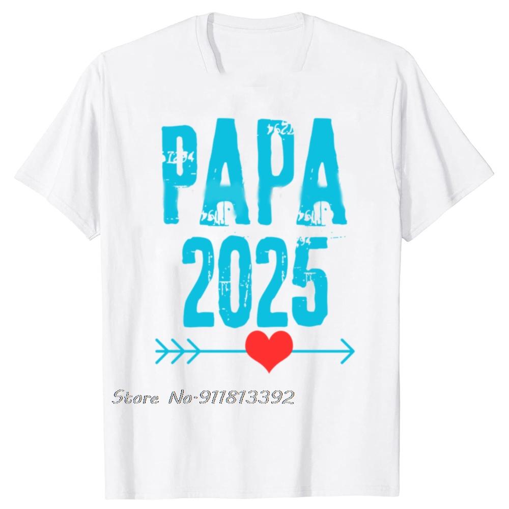 Dad 2025 Loading For Girl Pregnancy Announcement Tshirt New Baby Family Cotton Tshirt Father Days Gifts T Shirt Oneck Tees