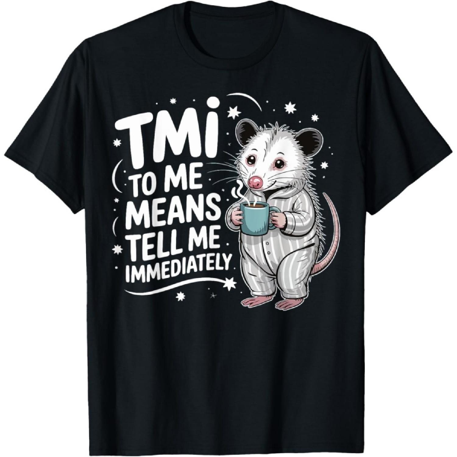 Футболка TMI To Me Means Tell Me Immediately S