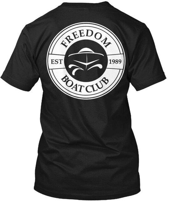 

Freedom Boat Club Tee T-Shirt Made in the USA Size S to 5XL 2XL