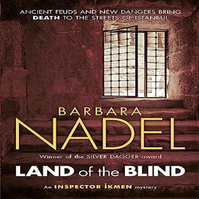 Land of the Blind Inspector Ikmen Mystery 17 by Barbara Nadel Paperback Book 9781472213785