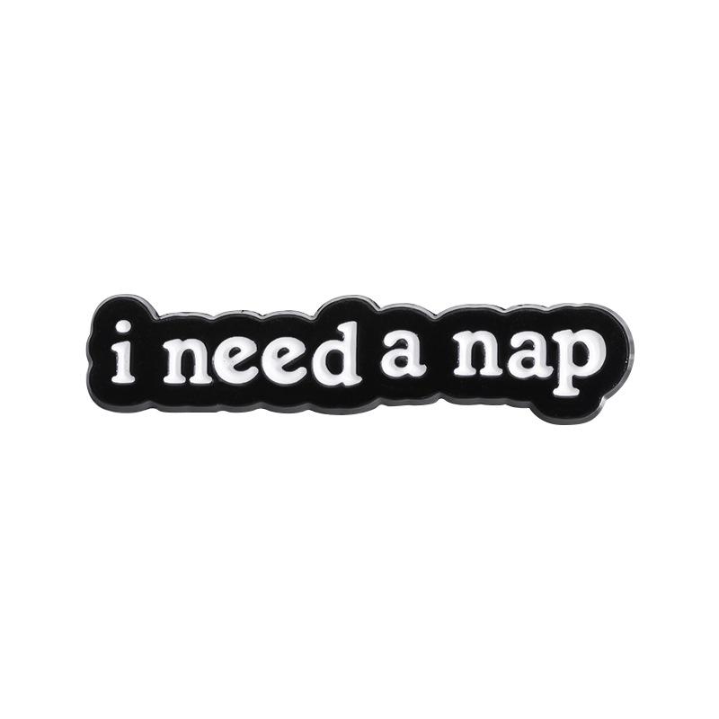

Need I Trendy A Nap Letter Brooch Crafted From Durable Alloy Ideal For Fashion Lovers QHXZ172