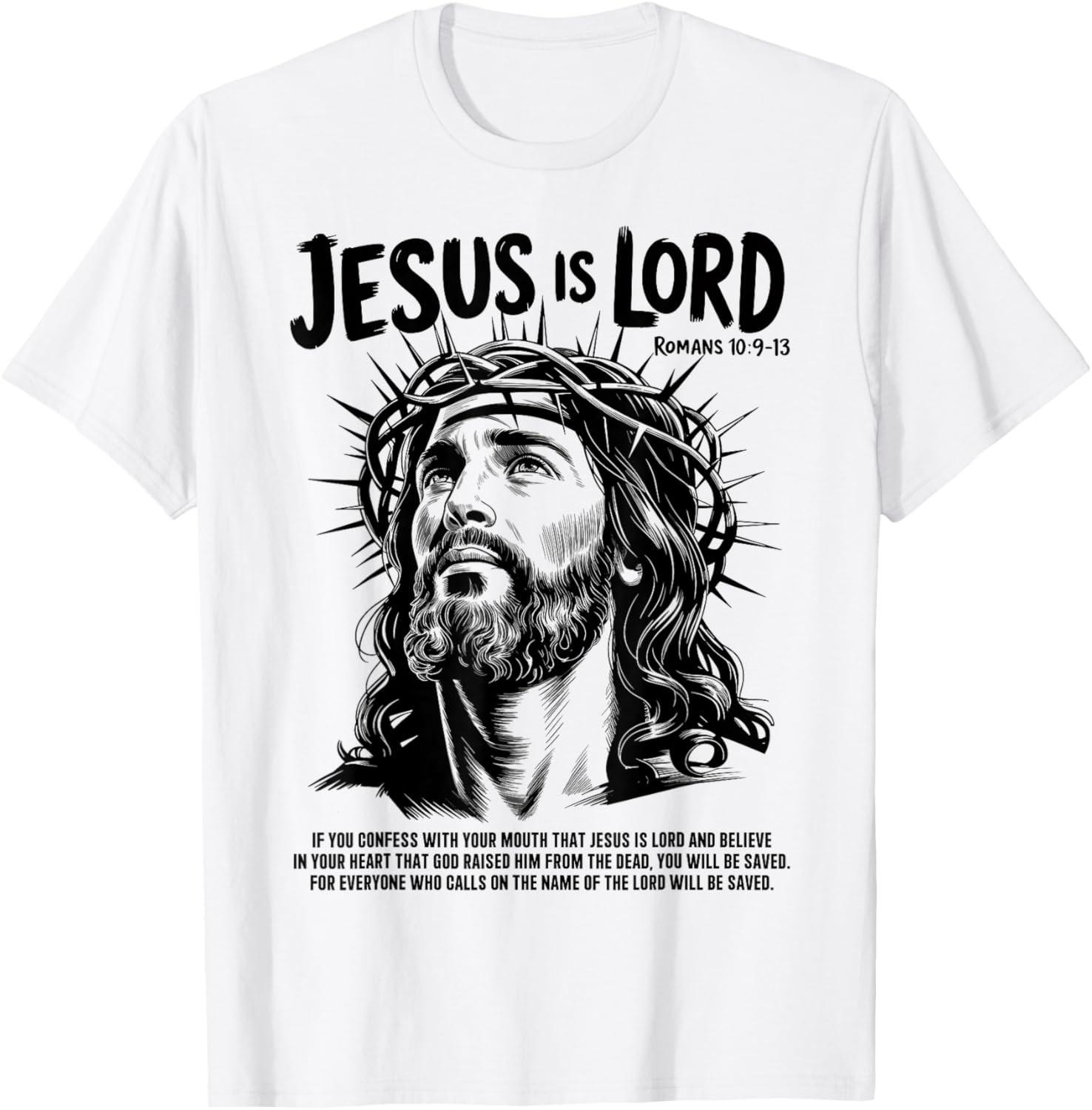 Jesus is Lord Romans 10 9 13 Christian Faith T-Shirt L