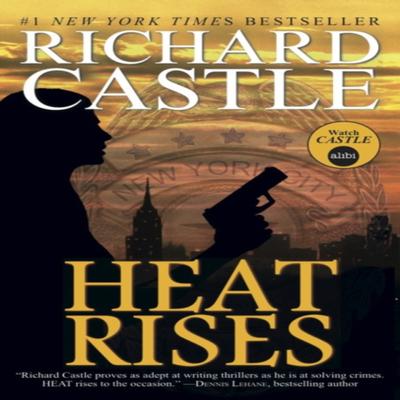 Nikki Heat  Heat Rises by Richard Castle Paperback Book 9781781166314