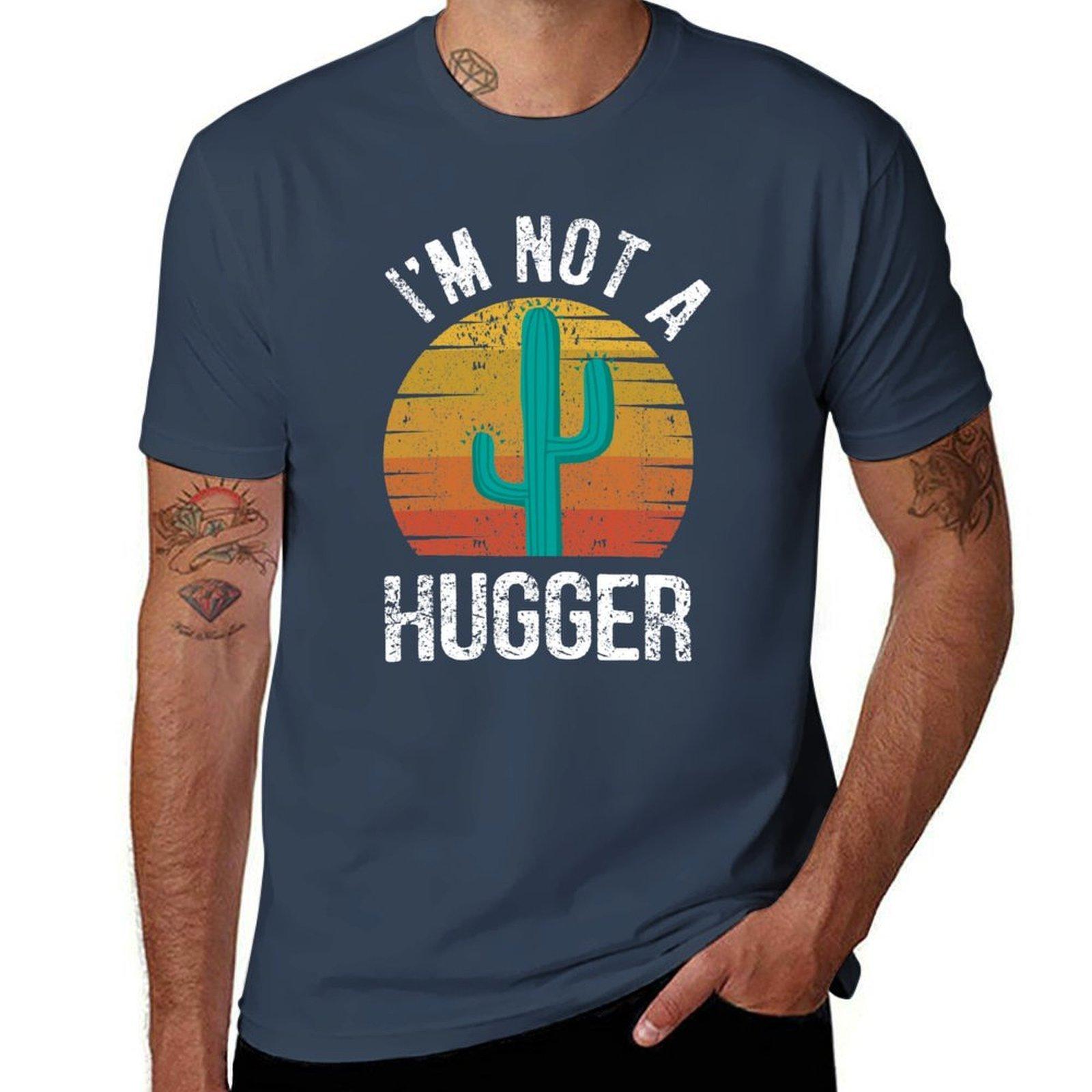 Im Not A Hugger Funny Saying Tshirt Big Size Short Sleeve Tee For Unisex S