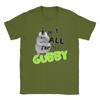Leisure I Do It All For the Gubby Forsaken T-Shirts for Men Crew Neck Cotton T Shirt  Short Sleeve Tee Shirt Classic Clothes