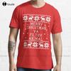 Merry Christmas Ya Filthy Animal TShirt Halloween Shirts For Unisex Custom Aldult Teen Unisex Digital Printing Tee Shirt Xs5xl