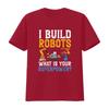 Ich baue Roboter Was ist deine Superkraft Robotik-Ingenieur T-Shirt vintage gewaschen Designerkleidung Grafik Unisex Weiche Mode
