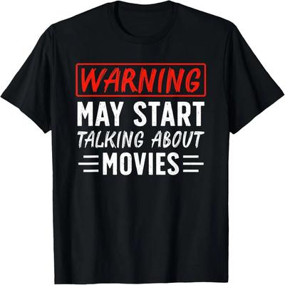 Warning May Start Talking About Movies Funny Movie Critic T-Shirt