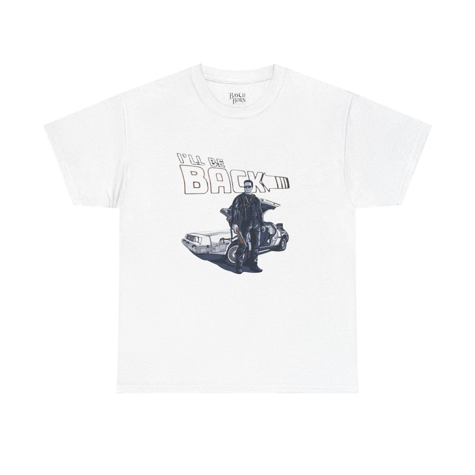 

Terminator with DeLorean I ll Be Back Tee | Movie Mashup S