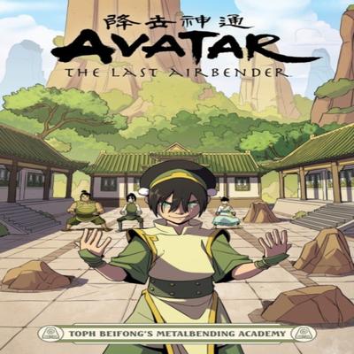 Avatar The Last Airbender  Toph Beifongs Metalbending Academy by Faith Erin Hicks Paperback Book 9781506717128