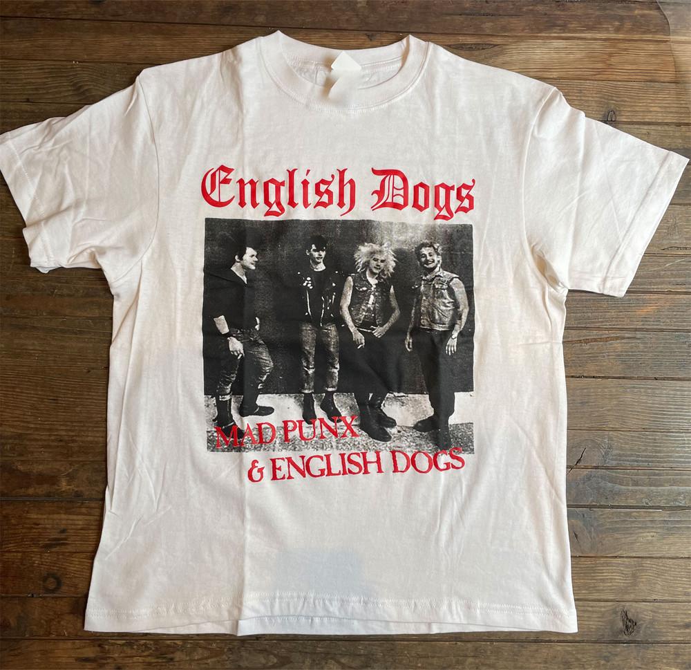 

VTG ENGLISH DOGS Mad Punx & English Dogs Shirt size S to 5XL IM0518 Unisex T-Shirt L
