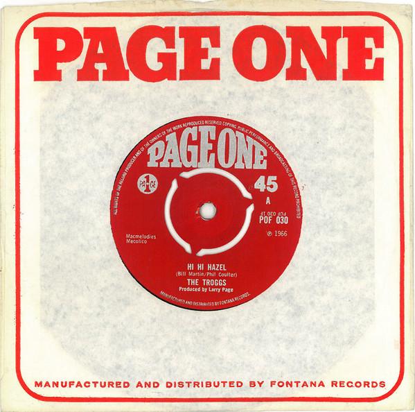 

7inch Record TROGGS - Hi Hi Hazel POF030 Page One 1967 UK Rock Used