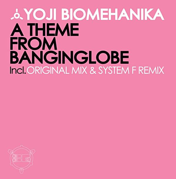 

12inch Record YOJI BIOMEHANIKA - A Theme From Banginglobe HELL08 Hellhouse Recor 2002 UK Dance & Electronica Used
