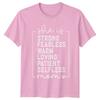 She Is Strong Fearless Mom TShirt Mothers Day Gift For Her