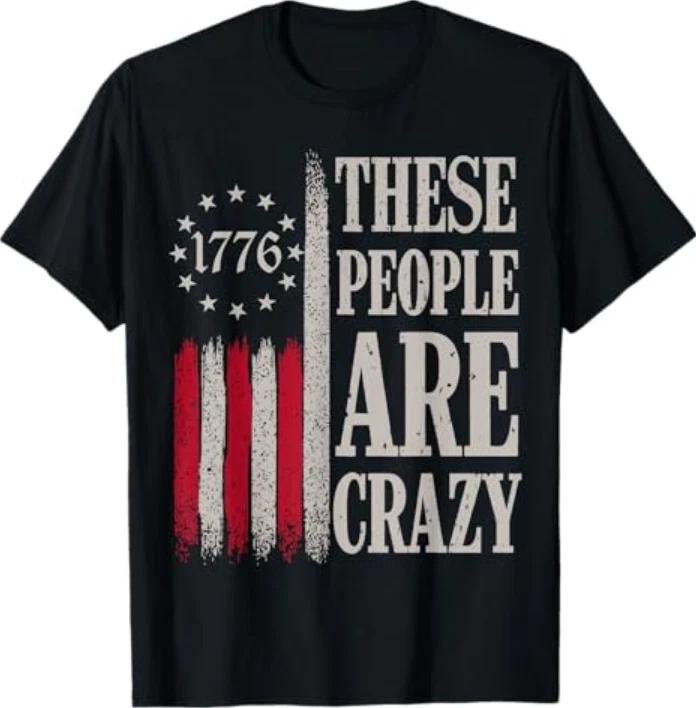 These People Are Crazy Flag Retro Vintage Tshirt S