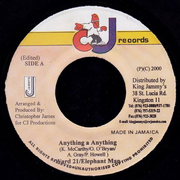 7inch Record WARD 21 / ELEPHANT MAN - Anything A Anything none CJ Records 2000 Jamaica Reggae, Ska & Dub Used