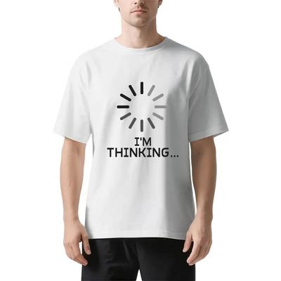 I'm Thinking Loading It Printed Cotton T-shirt Summer Men's and Women's New Clothing Fashion High Quality T-shirt Street Wear