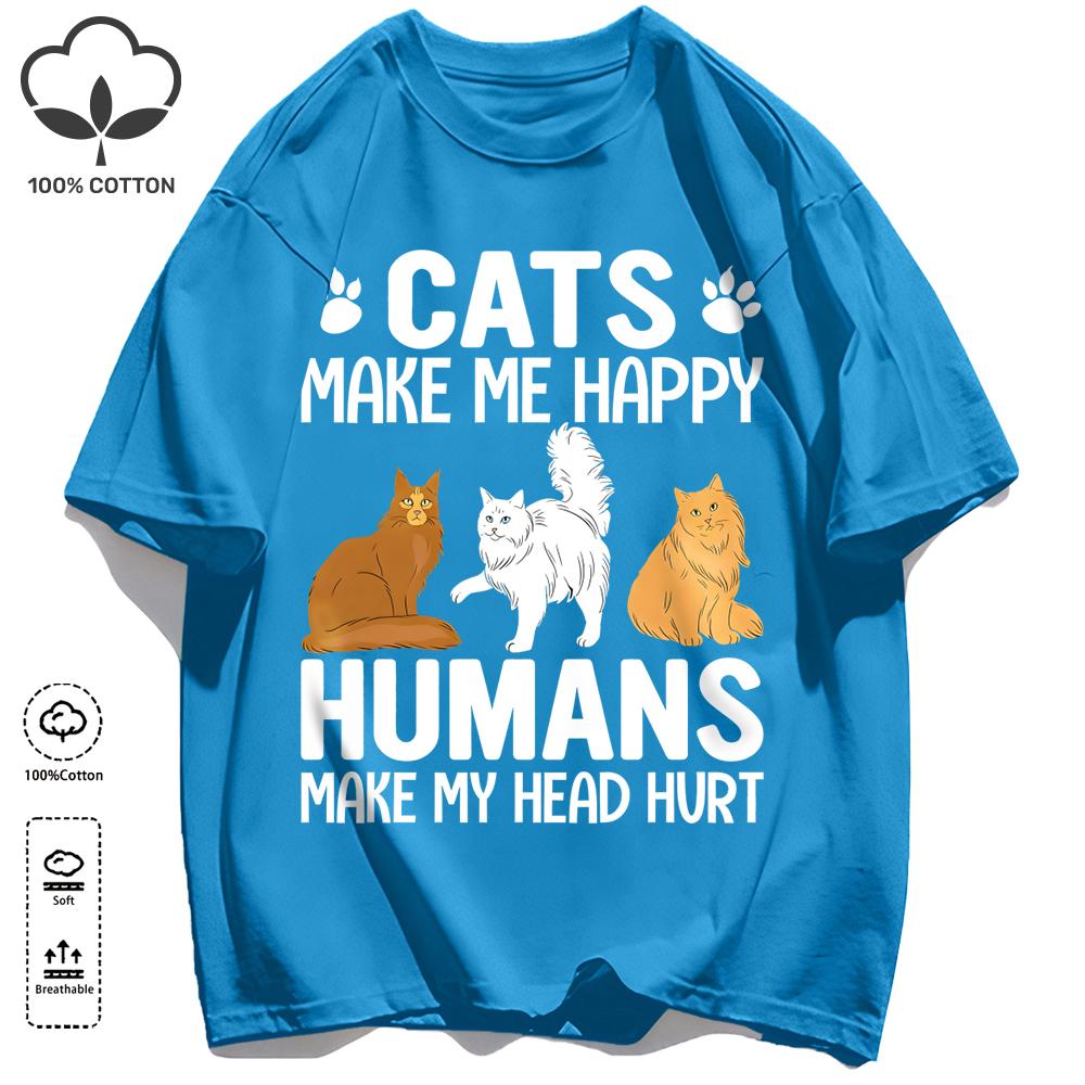 Cat Make Me Happy Design Unisex T Shirts Fashion All-Match T-Shirt Cotton Casual Clothing Summer Loose Unisex Retro Streetwear