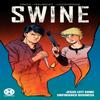 Swine by Tyrone Finch Paperback Book 9781643376042