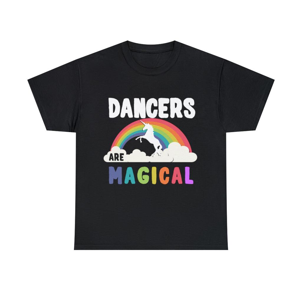 Dancers Are Magical Graphic Tee Shirt,