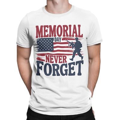 Memorial Day Patriot T Shirts For Unisex Unisex Cotton Tshirt Never Forget Tee Shirt Short Sleeve Clothes Birthday Present