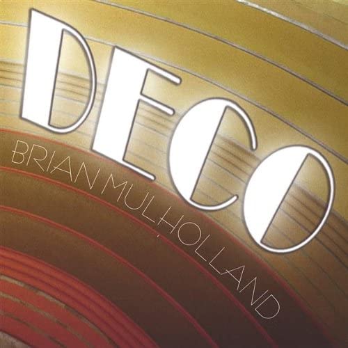 

CD MULHOLLAND,BRIAN - Deco US Jazz Used
