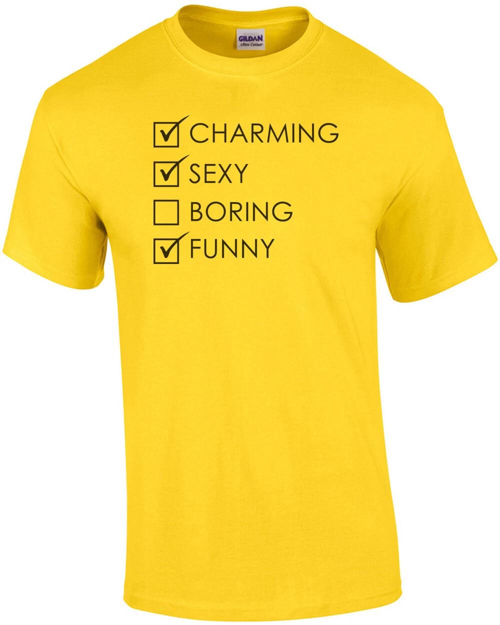 Charming Sexy Boring Funny - Funny T-Shirt 3XL