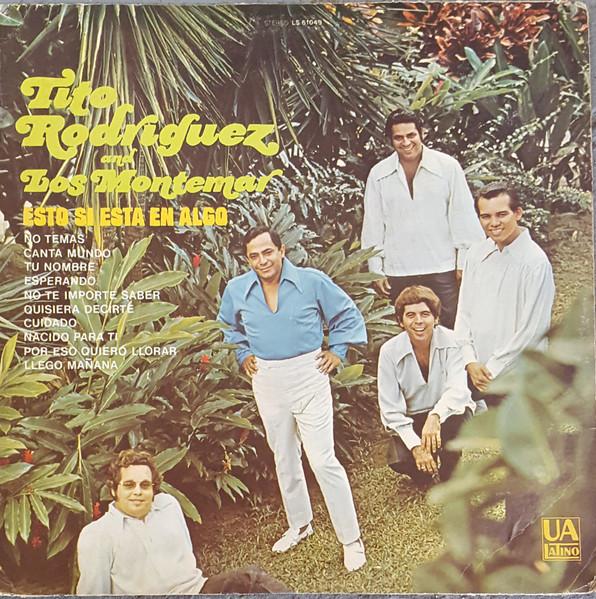 

LP Record TITO RODRIGUEZ & LOS MONTEMAR - Esto Si Esta En Algo LS61049 UA Latino 1970 US Jazz Used