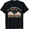 It's a Beautiful Day To Homeschool Awesome Homeschooling Mom Gift Unisex T-Shirt