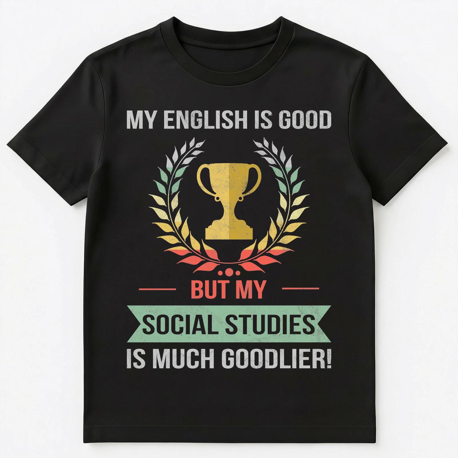 Funny Social Studies School Or College Subject Unisex T-Shirt S