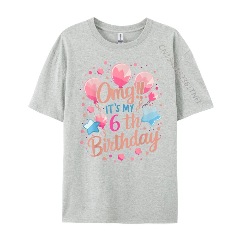 Kids Omg It My 6th Birthday Girls Funny Shirt Fashionable and Trendy T Shirt Mens Clothing Mardi Gras