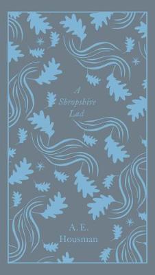 A Shropshire Lad by A.E. Housman Hardback Book 9780241303153