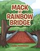 Kniha Mack At Rainbow Bridge
