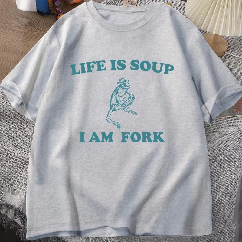 Life Is Soup I Am Fork Frog Graphic T Shirt Cotton Unisex Funny Retro T-Shirt Summer Animal Printed Tshirt Frog Meme Tees