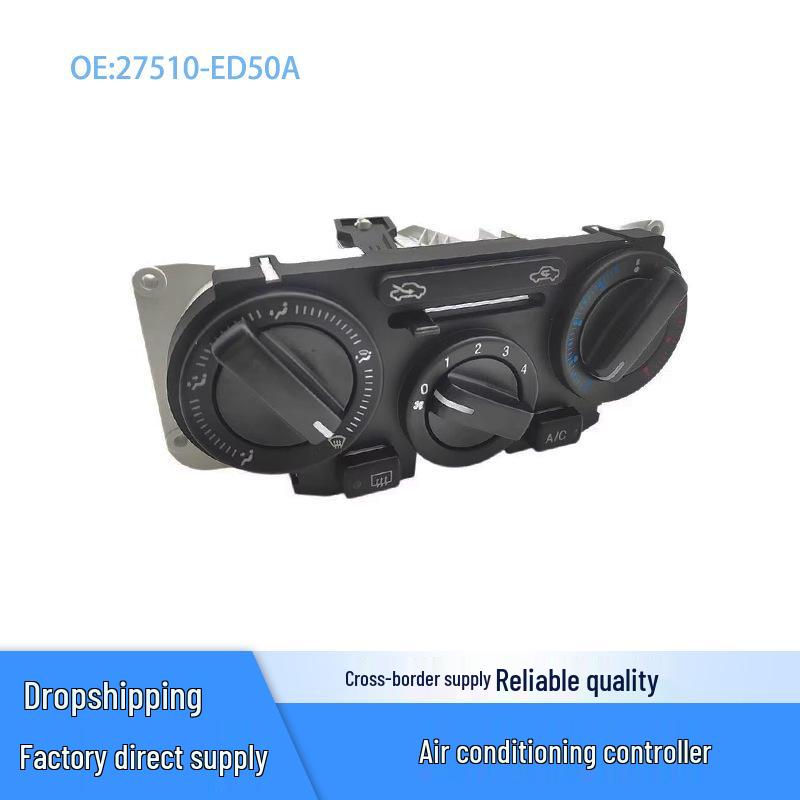 27510-ED50A Air Conditioning Panel Controller for Nissan Tiida, Qashqai, Livina, Sylphy Feiya