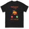 Halloween Is Calling And I Must Go T Shirt Scary Night Spooky
