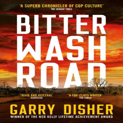 Bitter Wash Road by Garry Disher Paperback Book 9781788165075