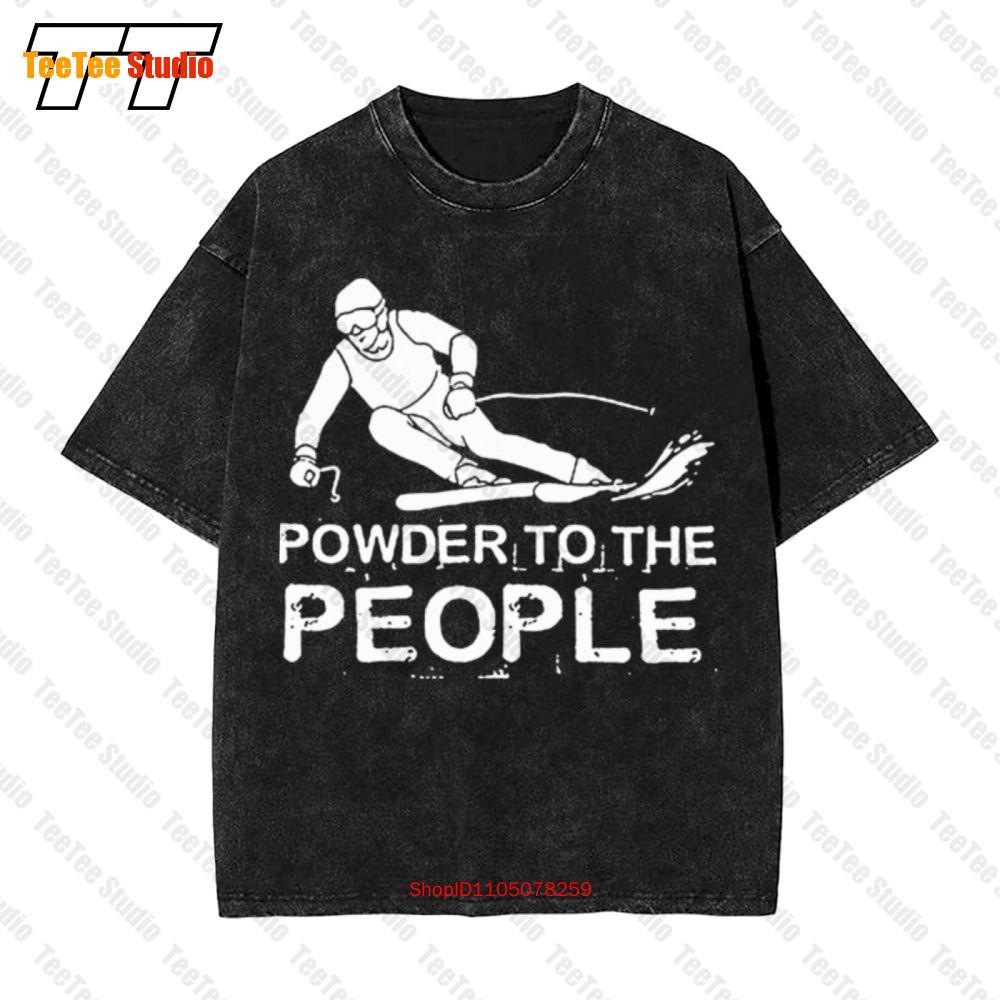 Powder To People Skiing Snow Sports Vintage Oversized TShirt VYO S