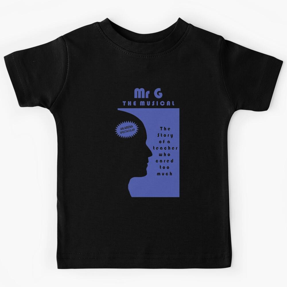 MR G - THE MUSICAL. Kids T-Shirt 100