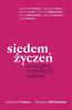Seven Wishes: Conversations About Sources (autographed)