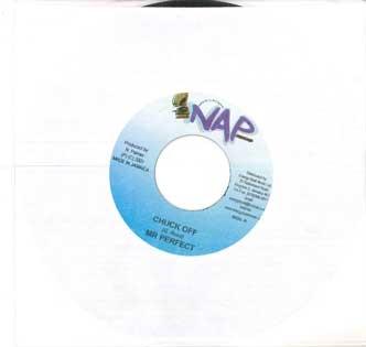 

7inch Record MR PERFECT - Chuck Off NONE NAP Jamaica Reggae, Ska & Dub Used