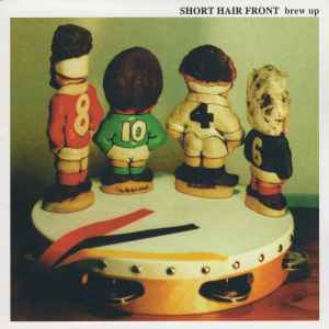 

CD SHORT HAIR FRONT - Brew Up UFPB017 Under Flower Re 1998 Japan ObiRock Used