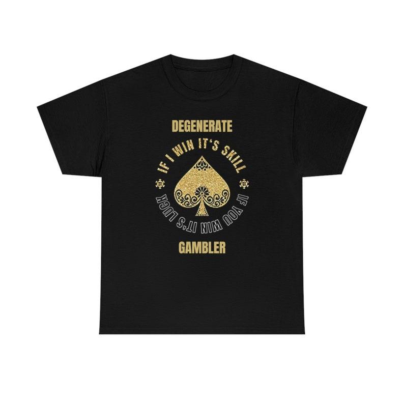 

230 Gsm 100% Cotton Poker Degenerate Gambling Skill Heavy Cotton Tee XXS чёрный