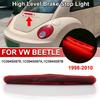 Hot Sales 1C0945097E Car 12V LED Third 3rd Brake Tail Light Rear High Mount Stop Lamp For VW Beetle 1998-2010 With Red LED Light