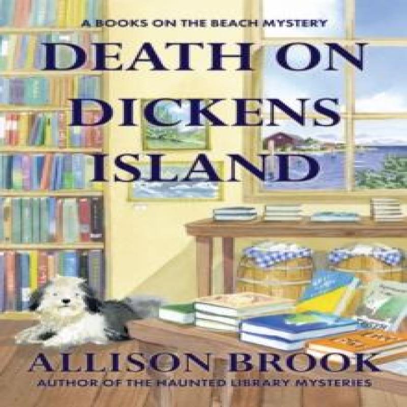 Death On Dickens Island by Allison Brook Hardback Book 9798892420488