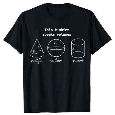 This TShirt Speaks Volumes Funny Maths Science Men Womens Fashion Casual Tshirt Loose Oversized Mathematicians T Shirt